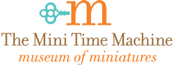 The Mini Time Machine Museum of Miniatures